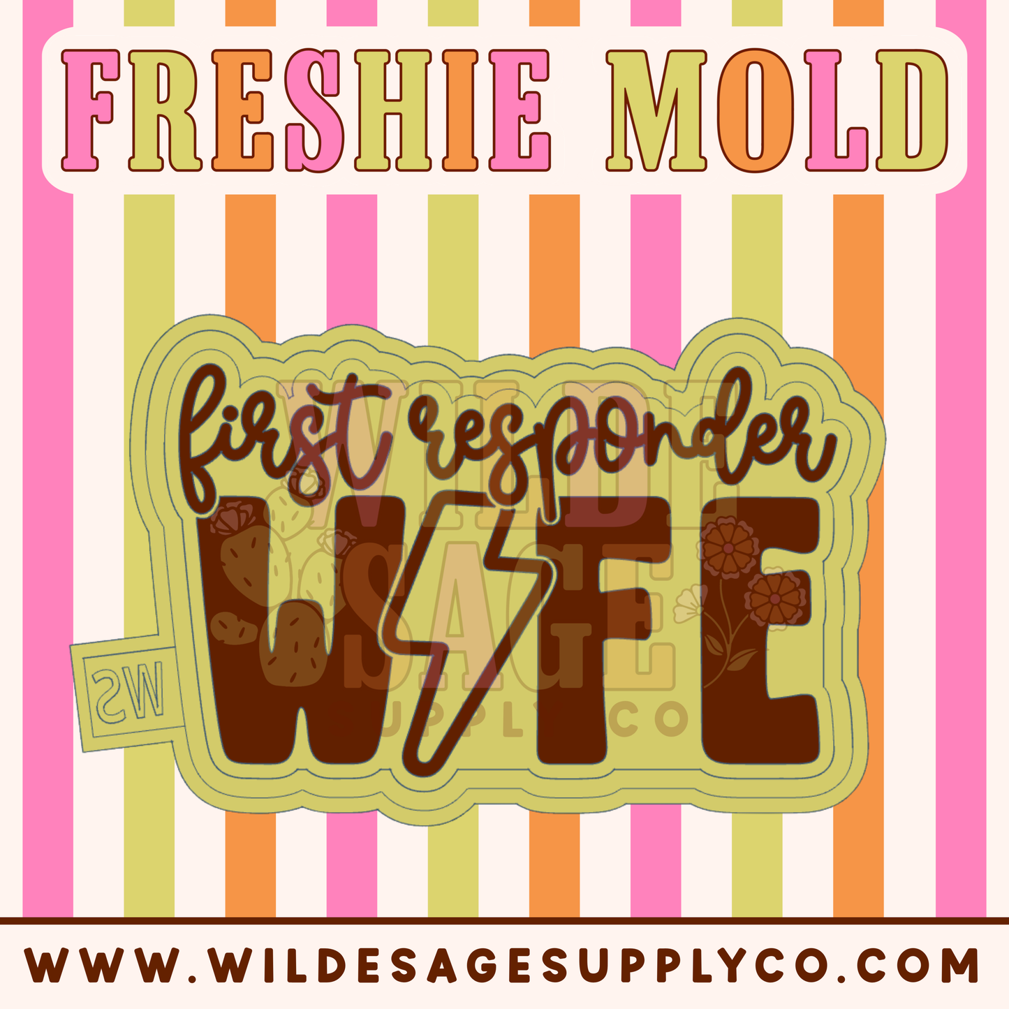 First Responder Wife Mold