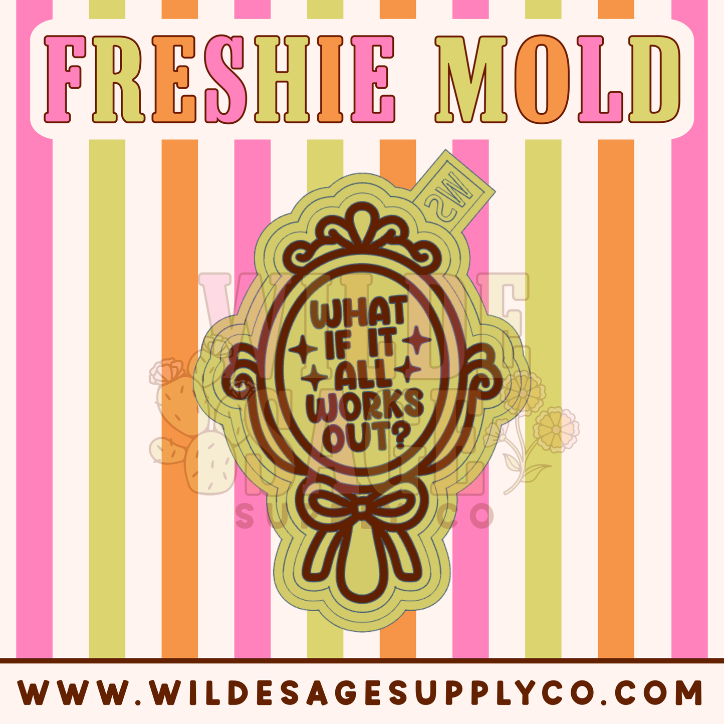 It All Works Out Mold