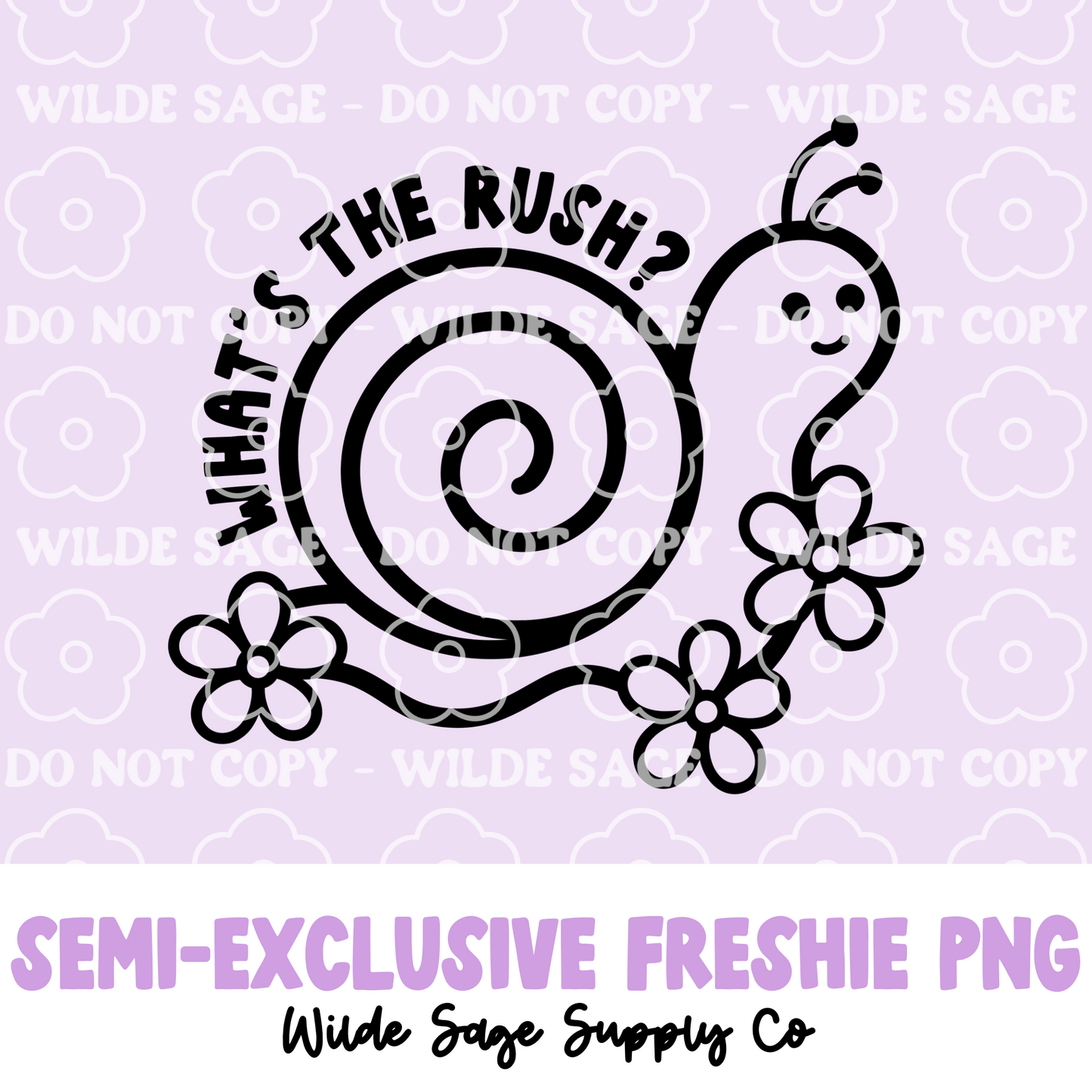 What's the Rush Snail Freshie PNG