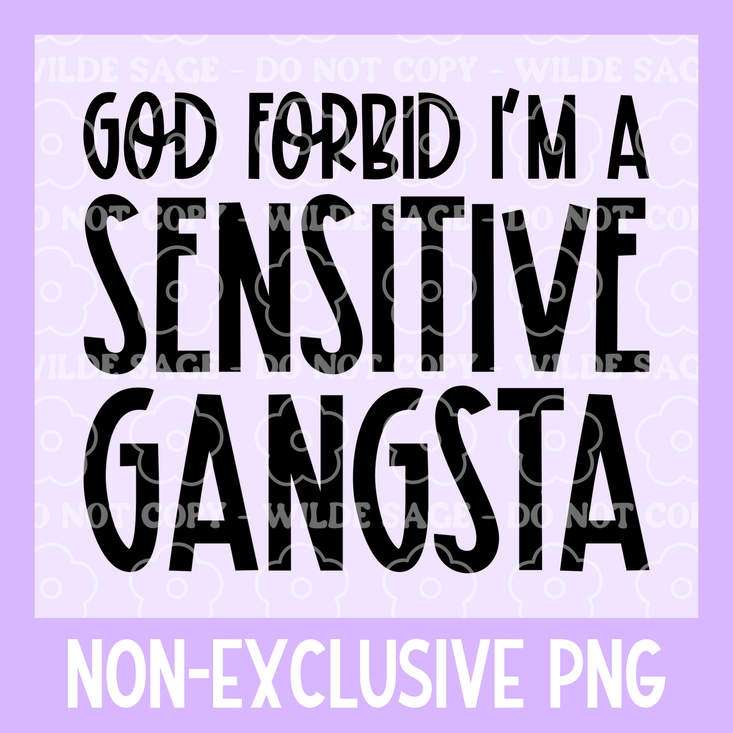 Sensitive Gangsta Love Island Freshie PNG