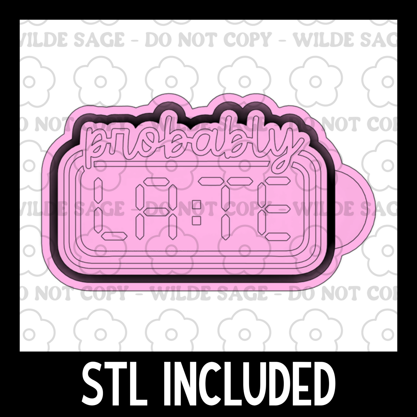 Prob Late Freshie PNG and STL