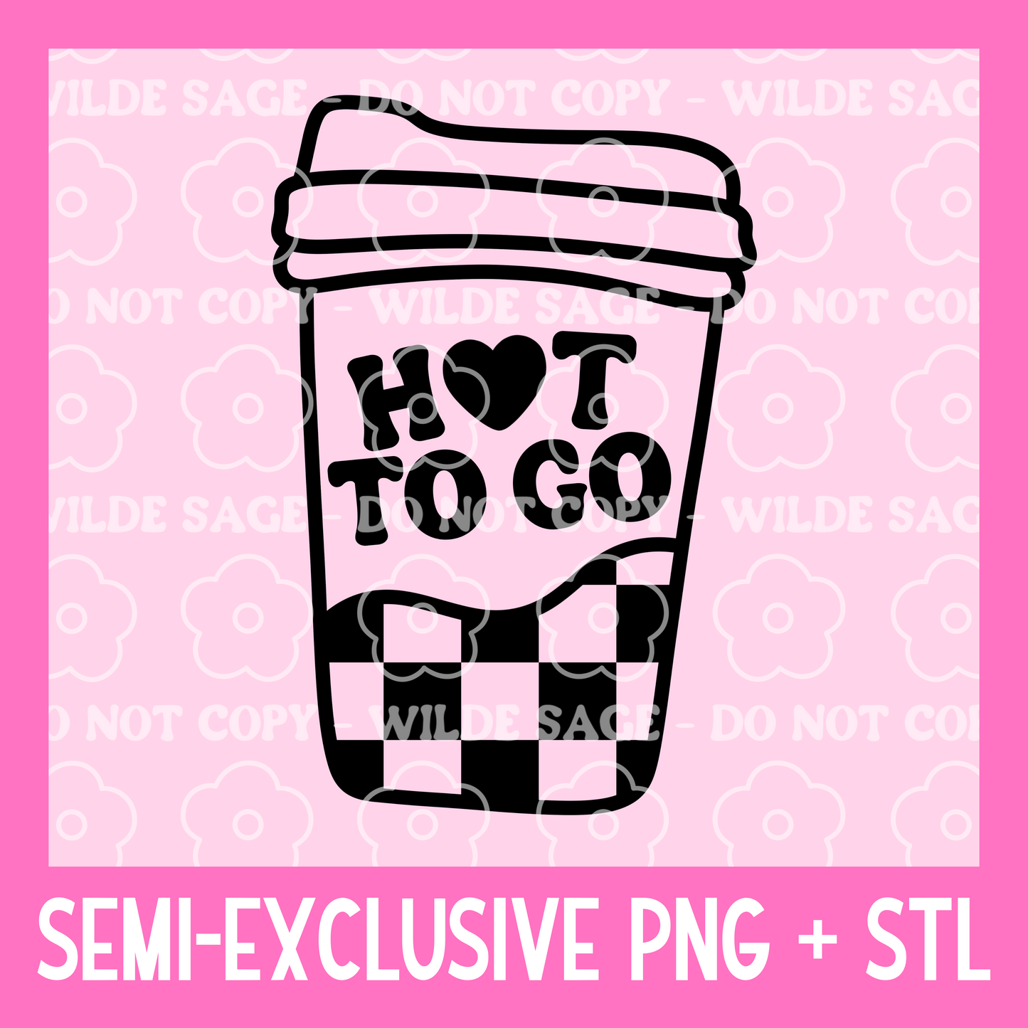 Hot to Go PNG and STL