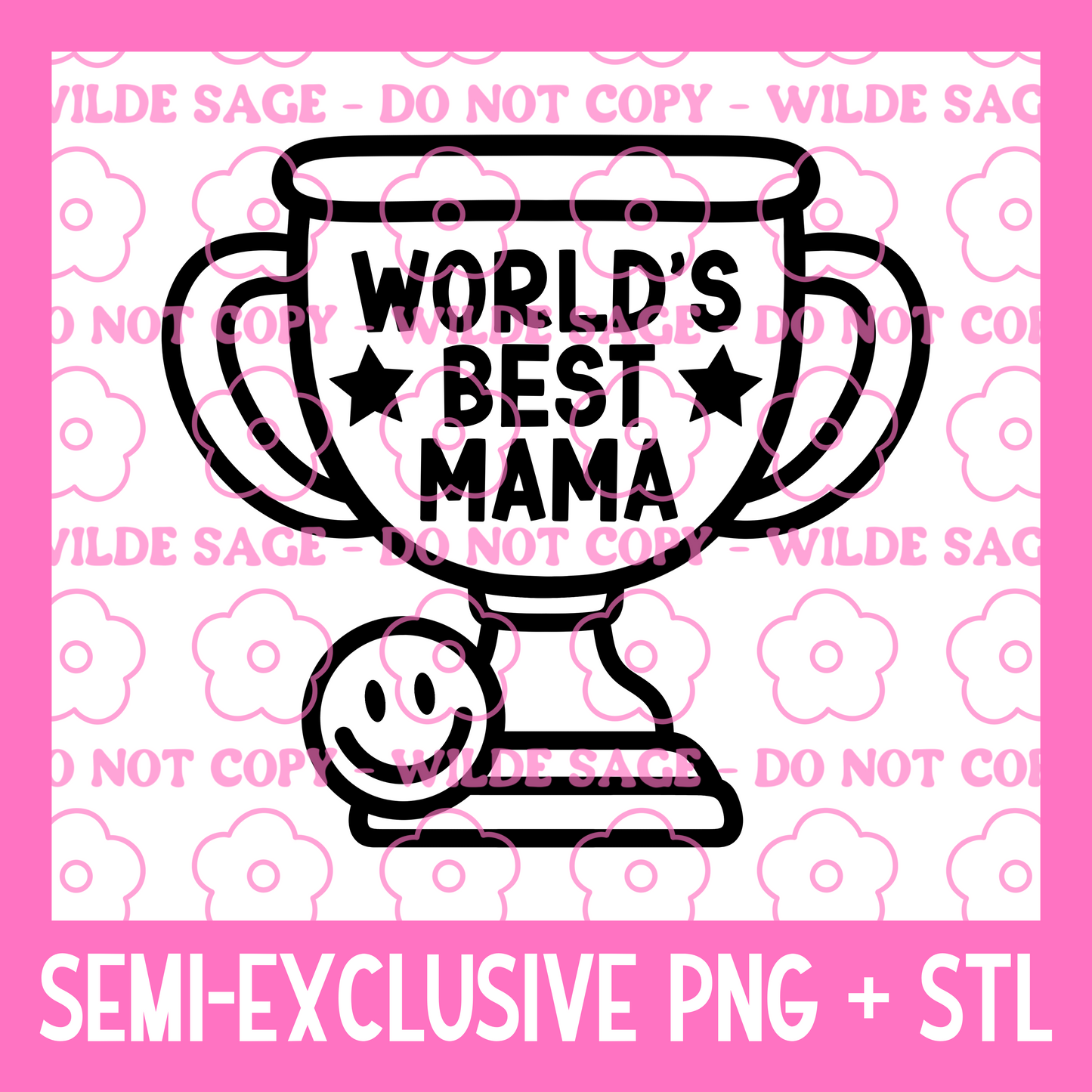 Best Mama PNG and STL