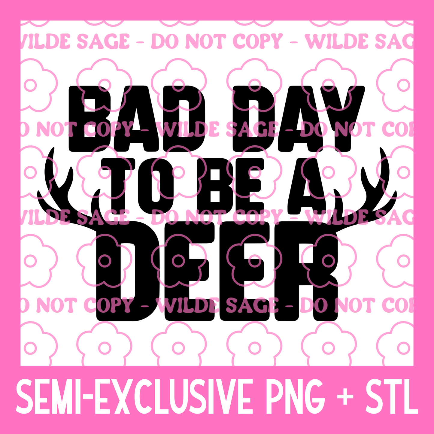 Bad Day Deer PNG and STL