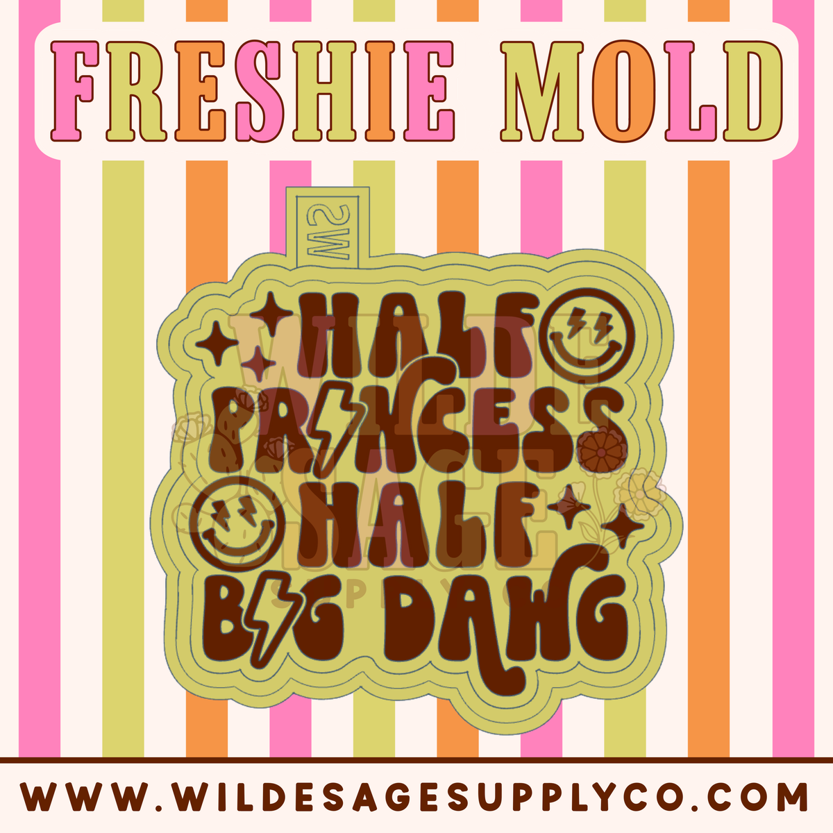 Half Princess, Half Big Dawg Mold
