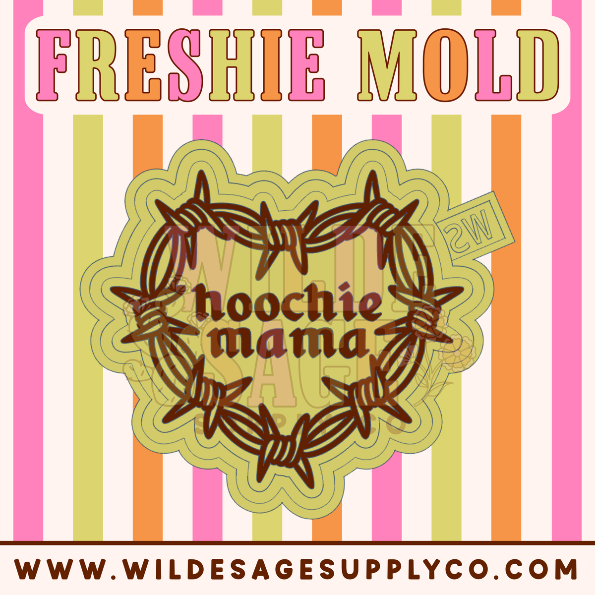 Hoochie Mama Barbed Wire Heart Mold