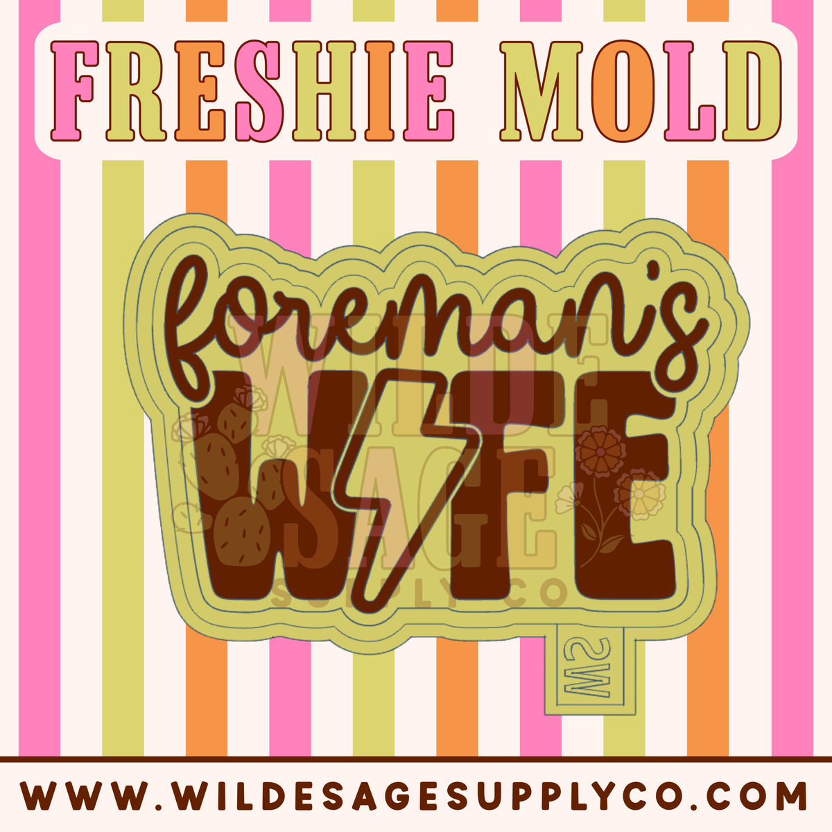 Foreman's Wife Mold