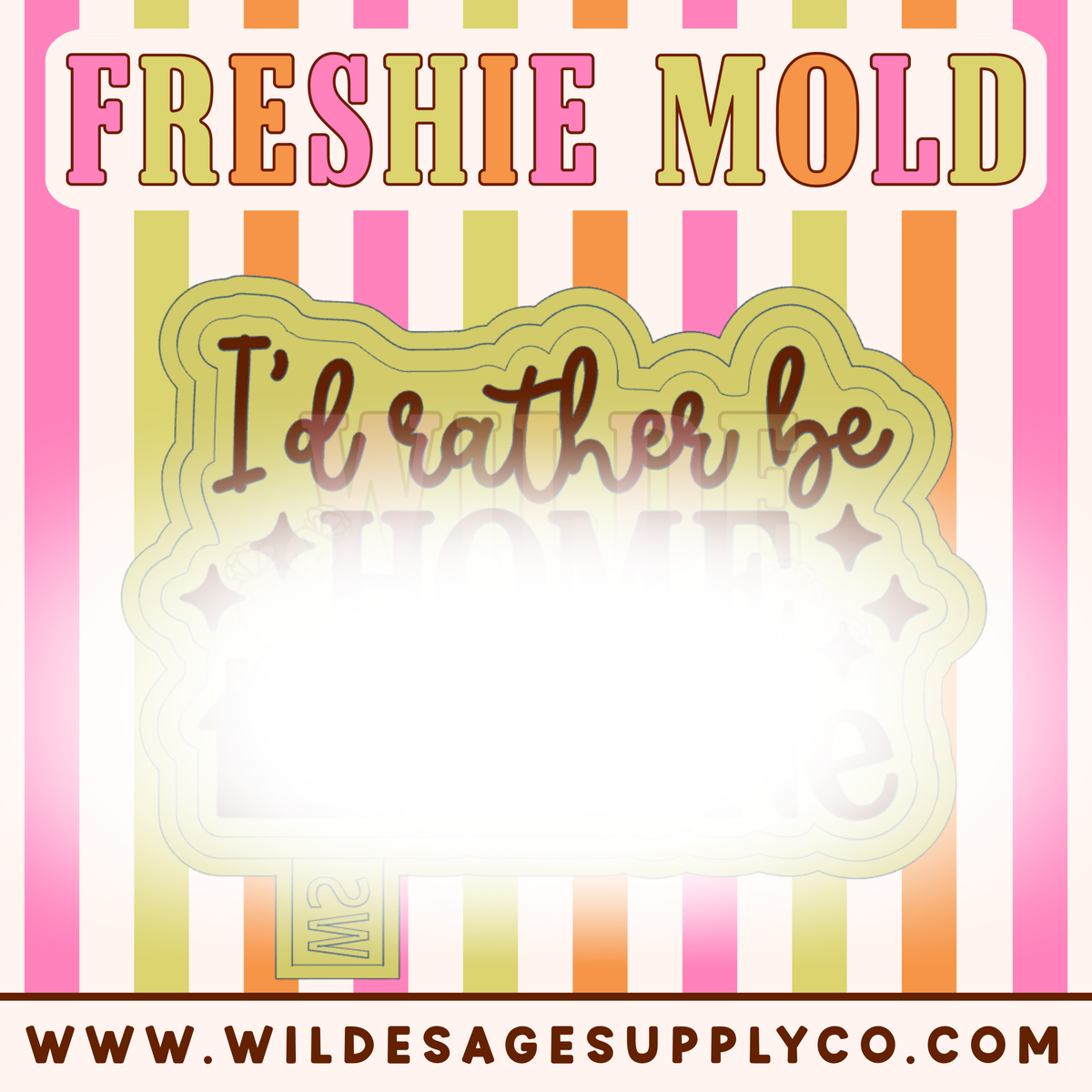 I'd Rather be Home Christmas Movie Mold