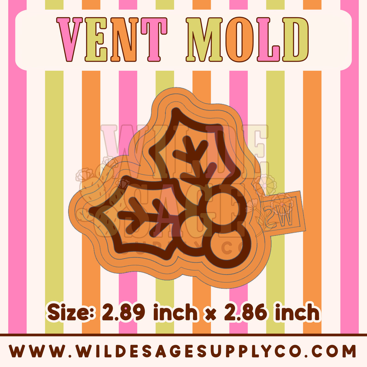 Mistletoe Vent Mold