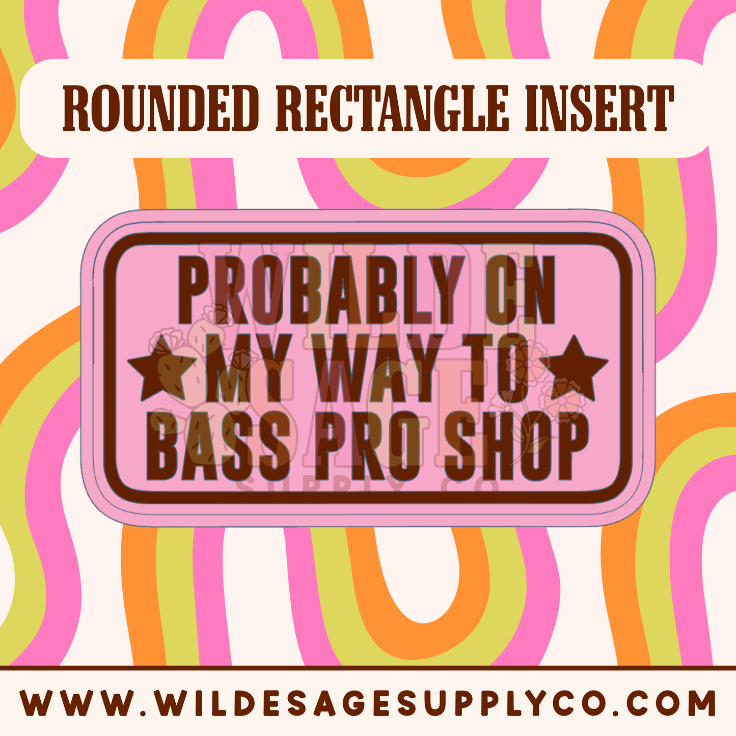 On My Way to Bass Insert - Rounded Rectangle