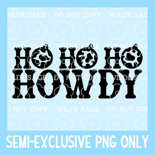 Ho Ho Howdy Freshie PNG