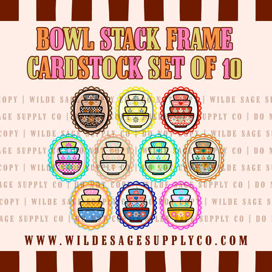 Bowl Stack Frame Cardstock - Set of 10