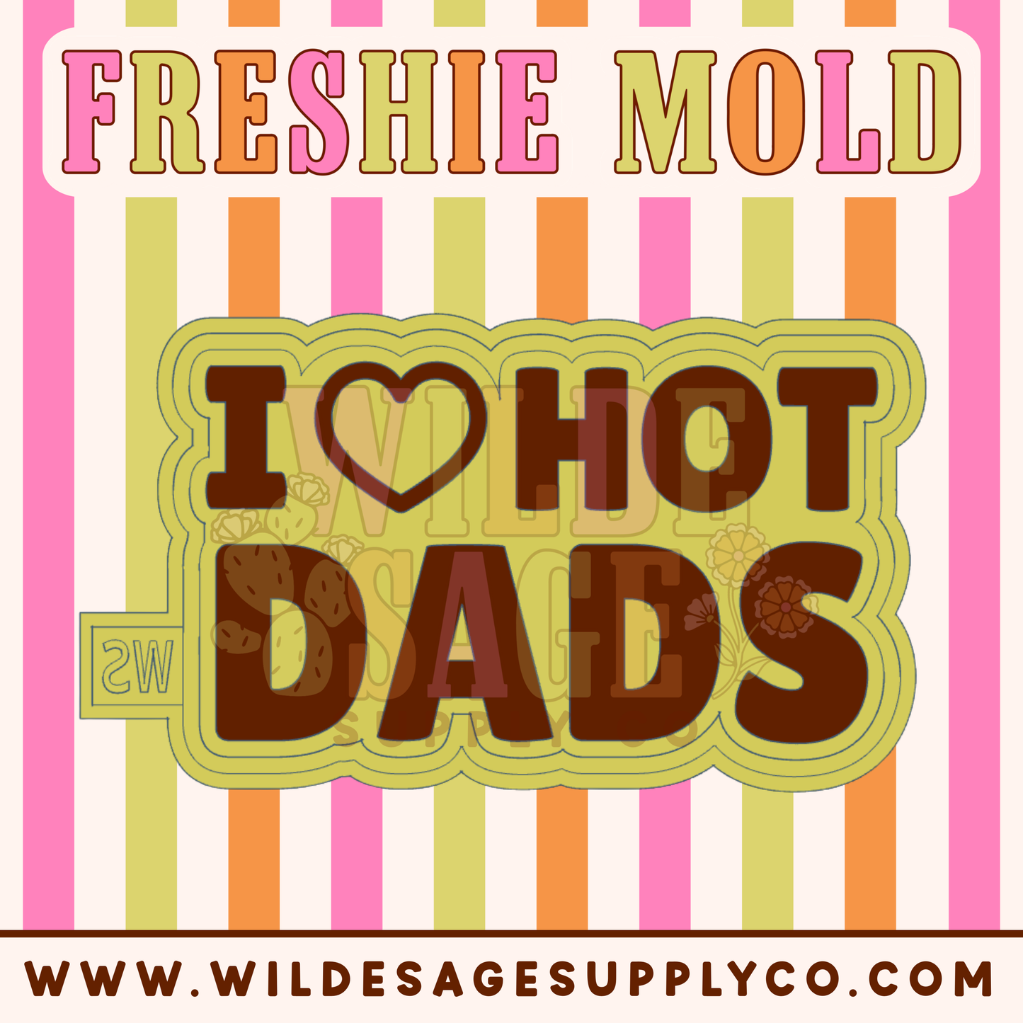 Hot Dads Mold