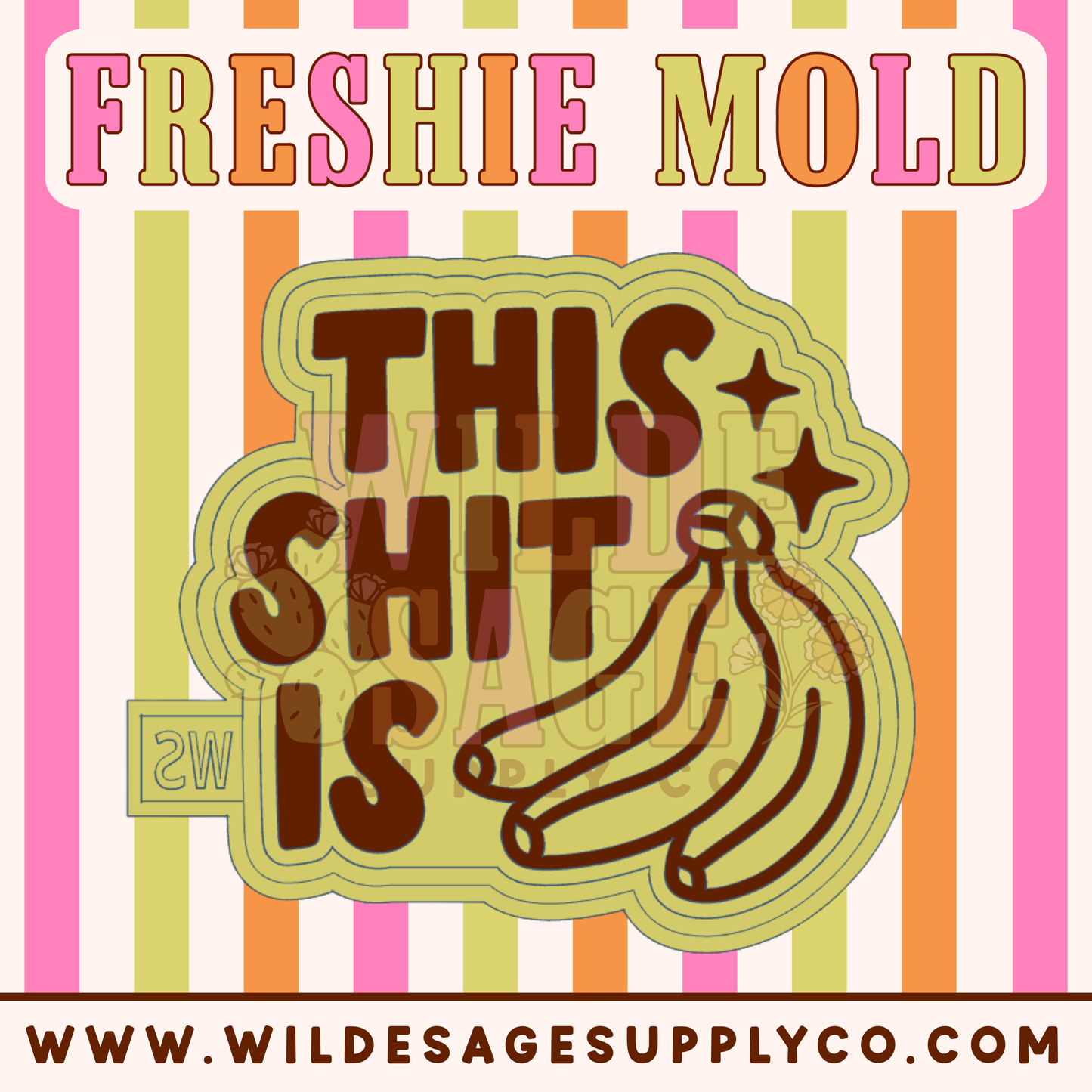 Bananas Mold