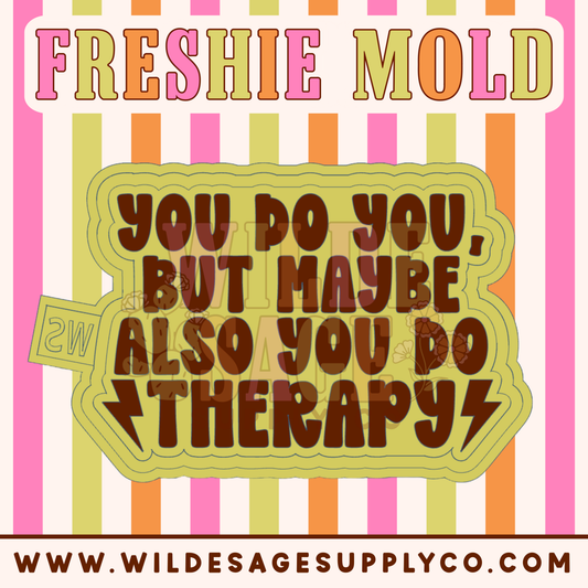 You Do Therapy Mold