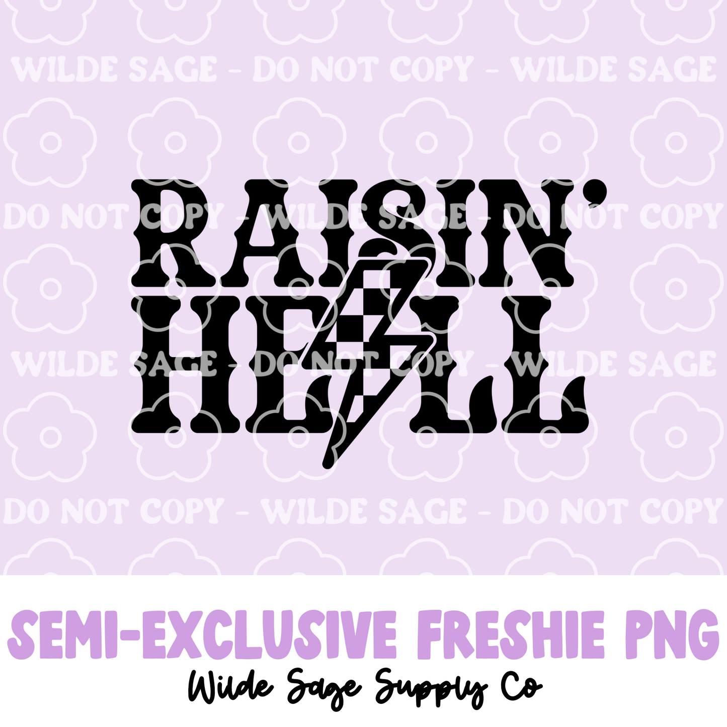 Raisin' Hell Freshie PNG