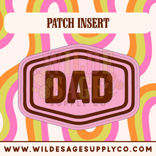 Dad Insert - Patch