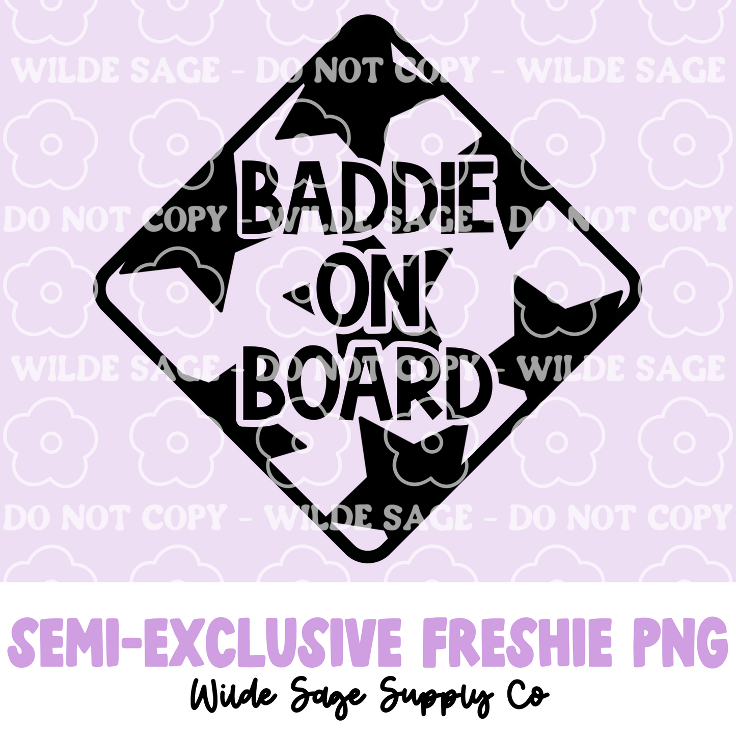 Baddie on Board Freshie PNG