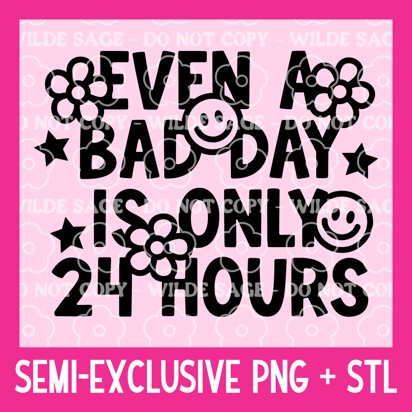 Bad Day Freshie PNG and STL