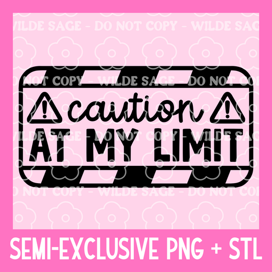 At My Limit Freshie PNG and STL