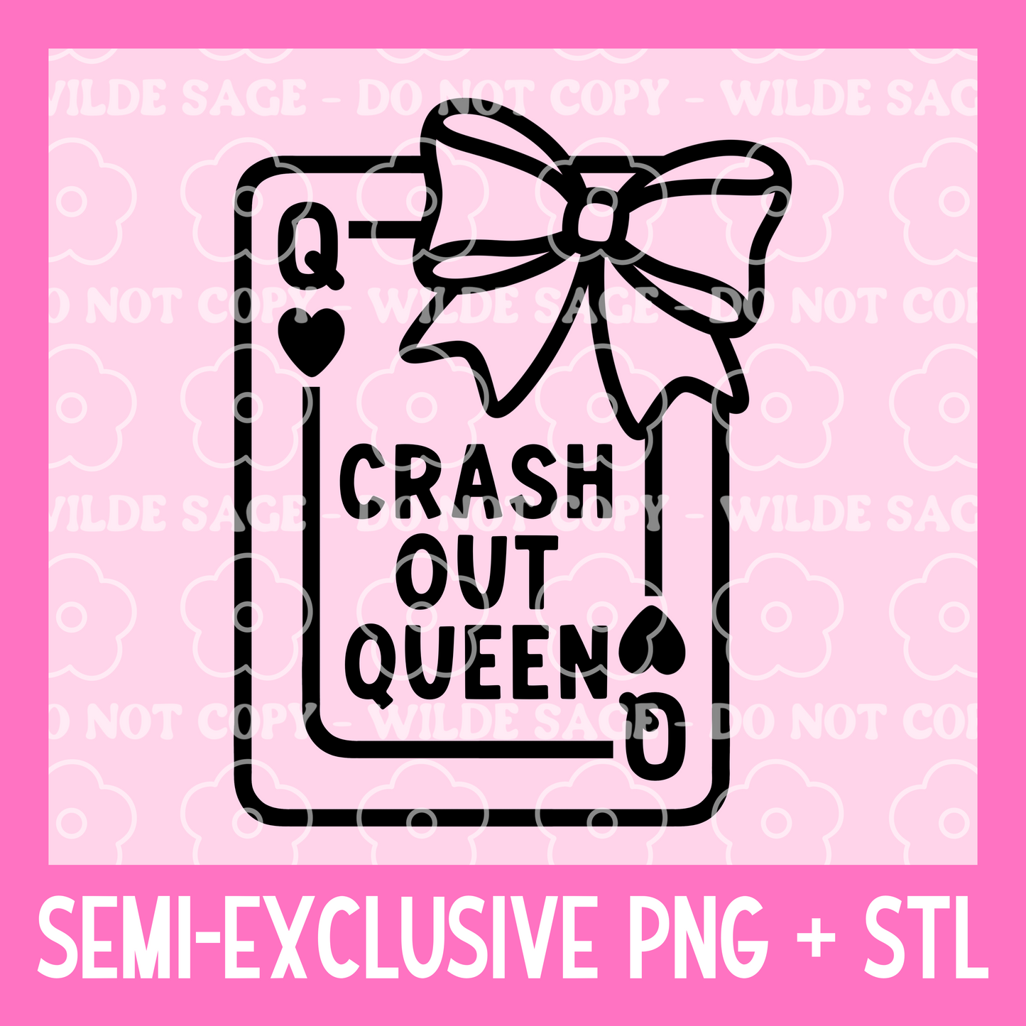 Crash Out Queen PNG and STL
