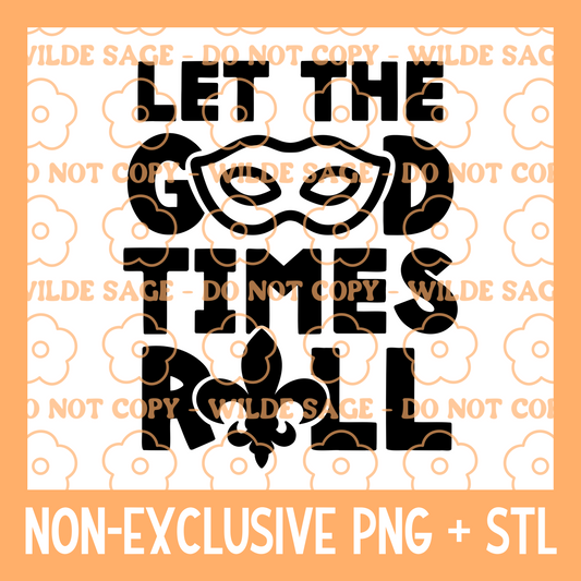 Good Times Mardi Gras PNG & STL