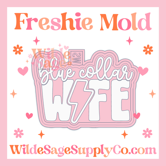 Blue Collar Wife Mold