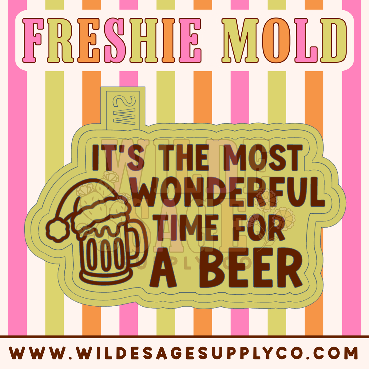 Wonderful Time for a Beer Mold