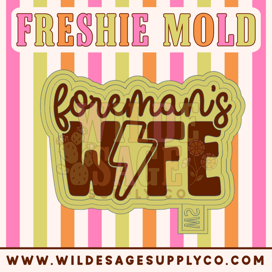 Foreman's Wife Mold