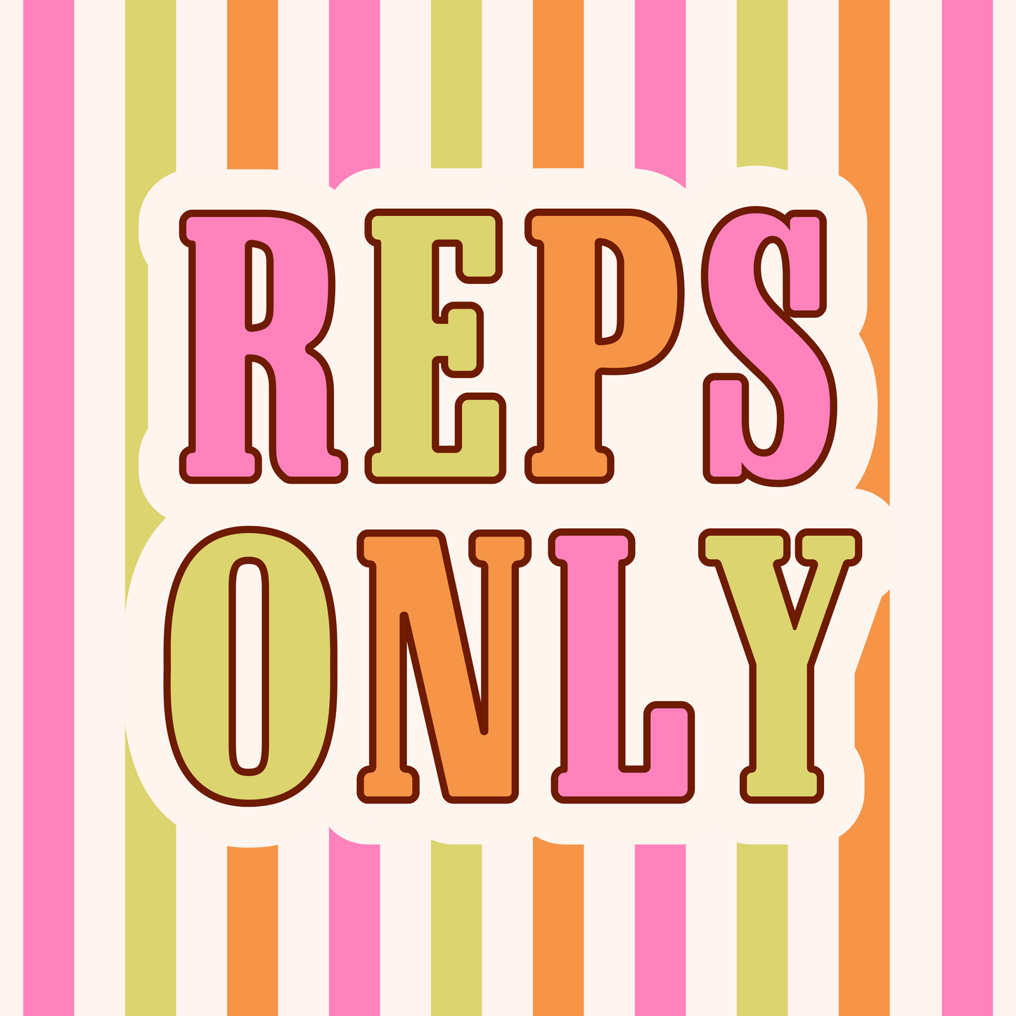 Reps Only