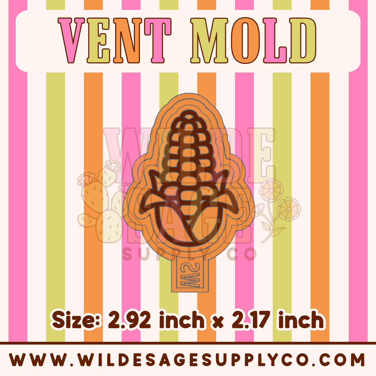 Corn Vent Mold