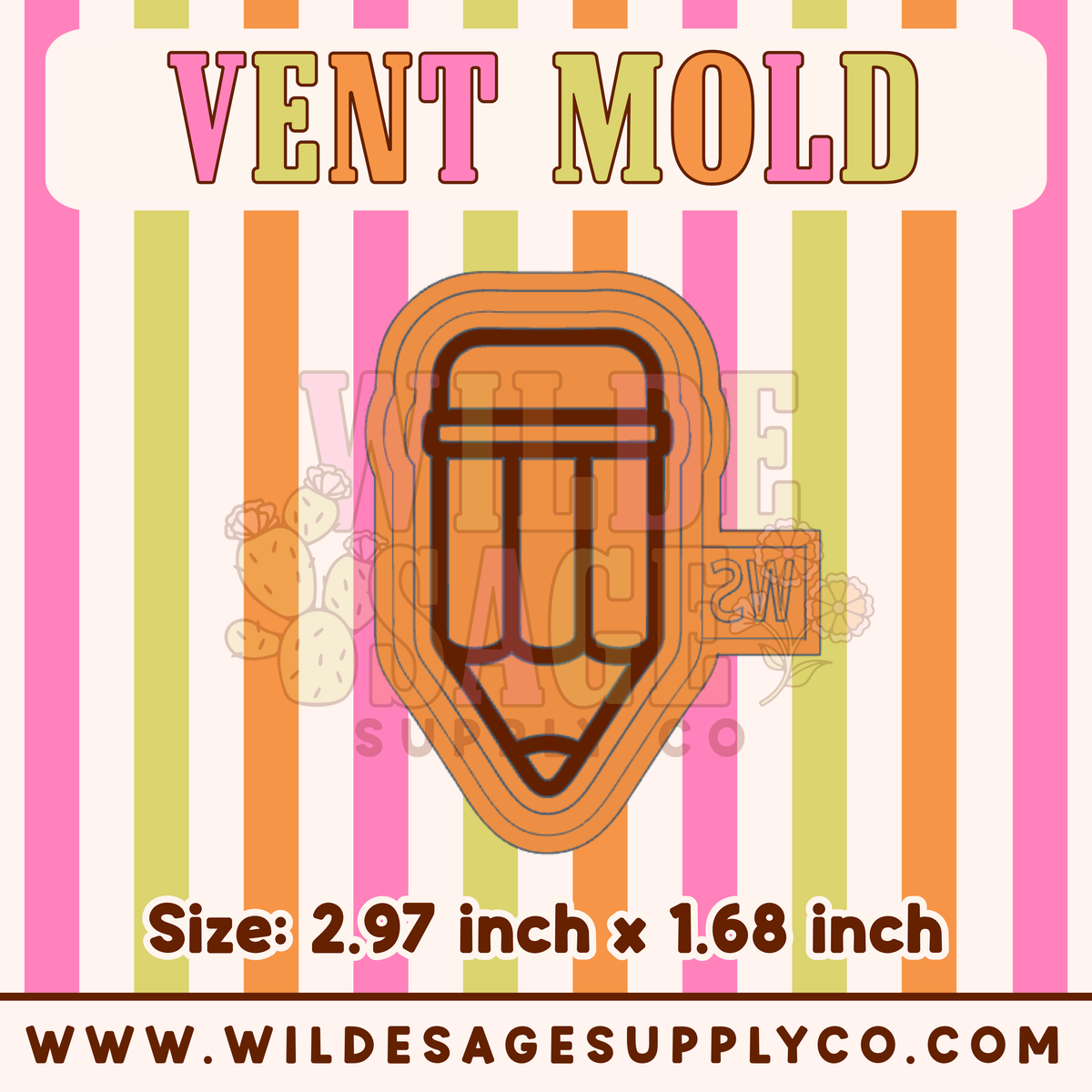 Pencil Vent Mold