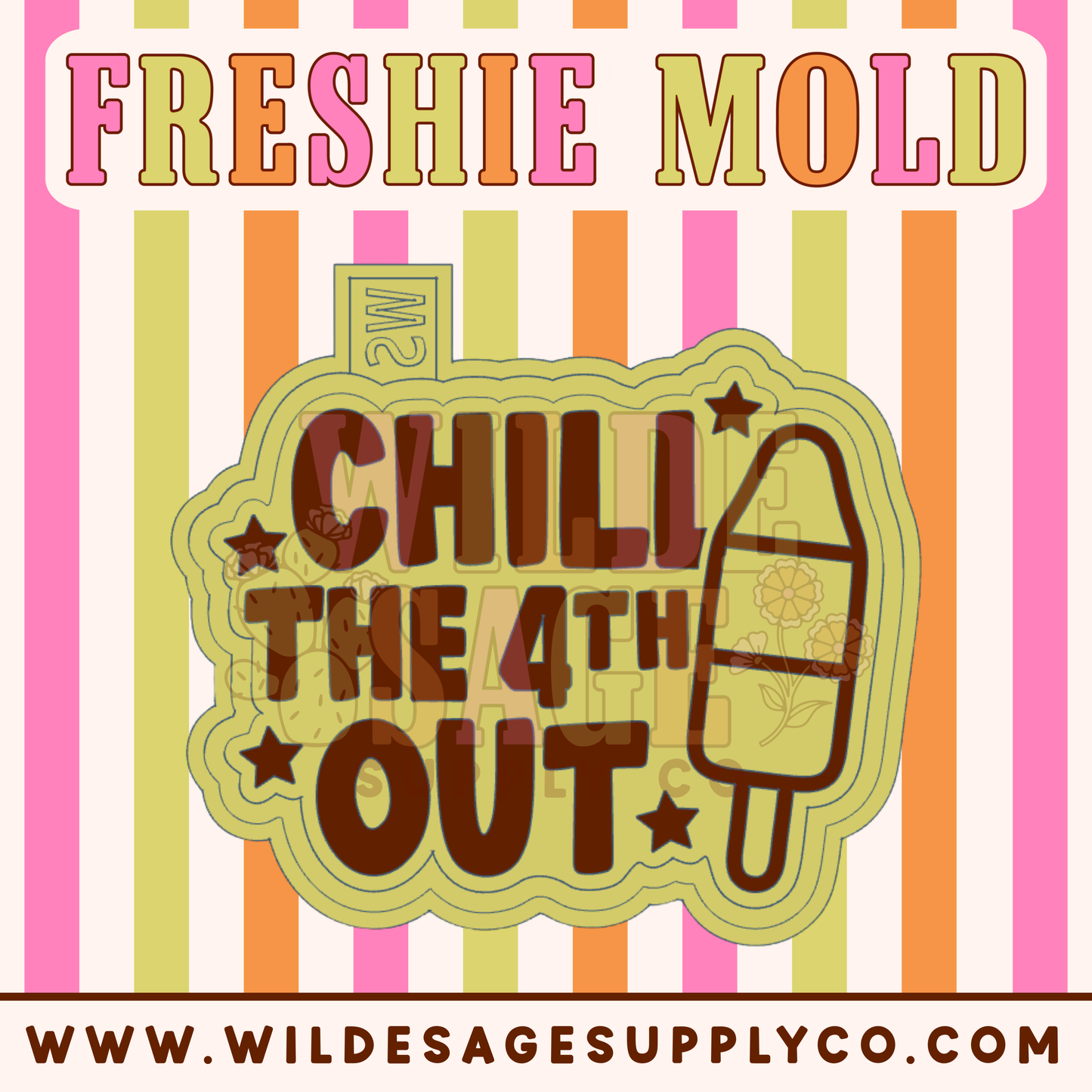 Chill the 4th Out Mold
