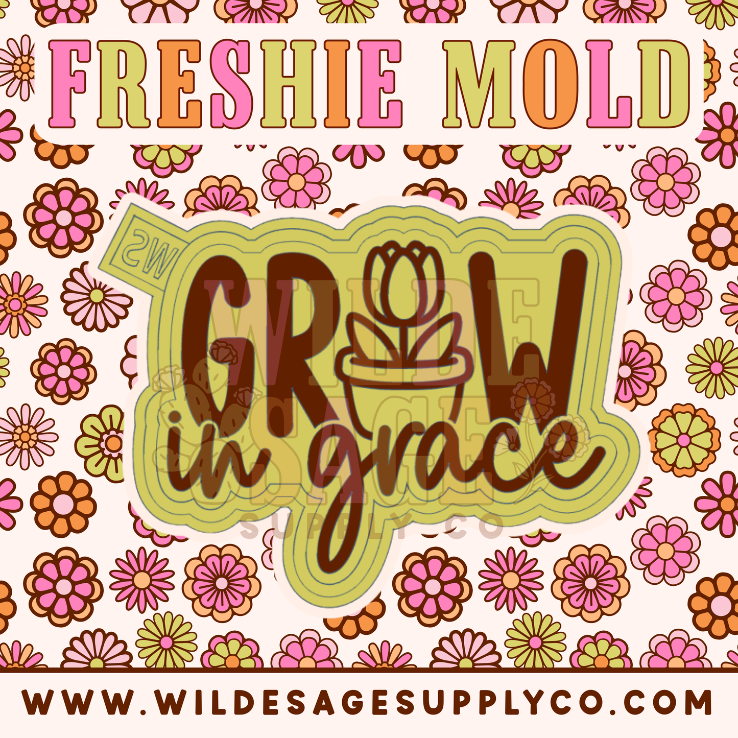 Grow in Grace Mold