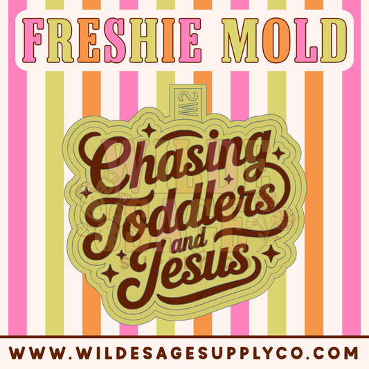 Chasing Toddlers & Jesus Mold