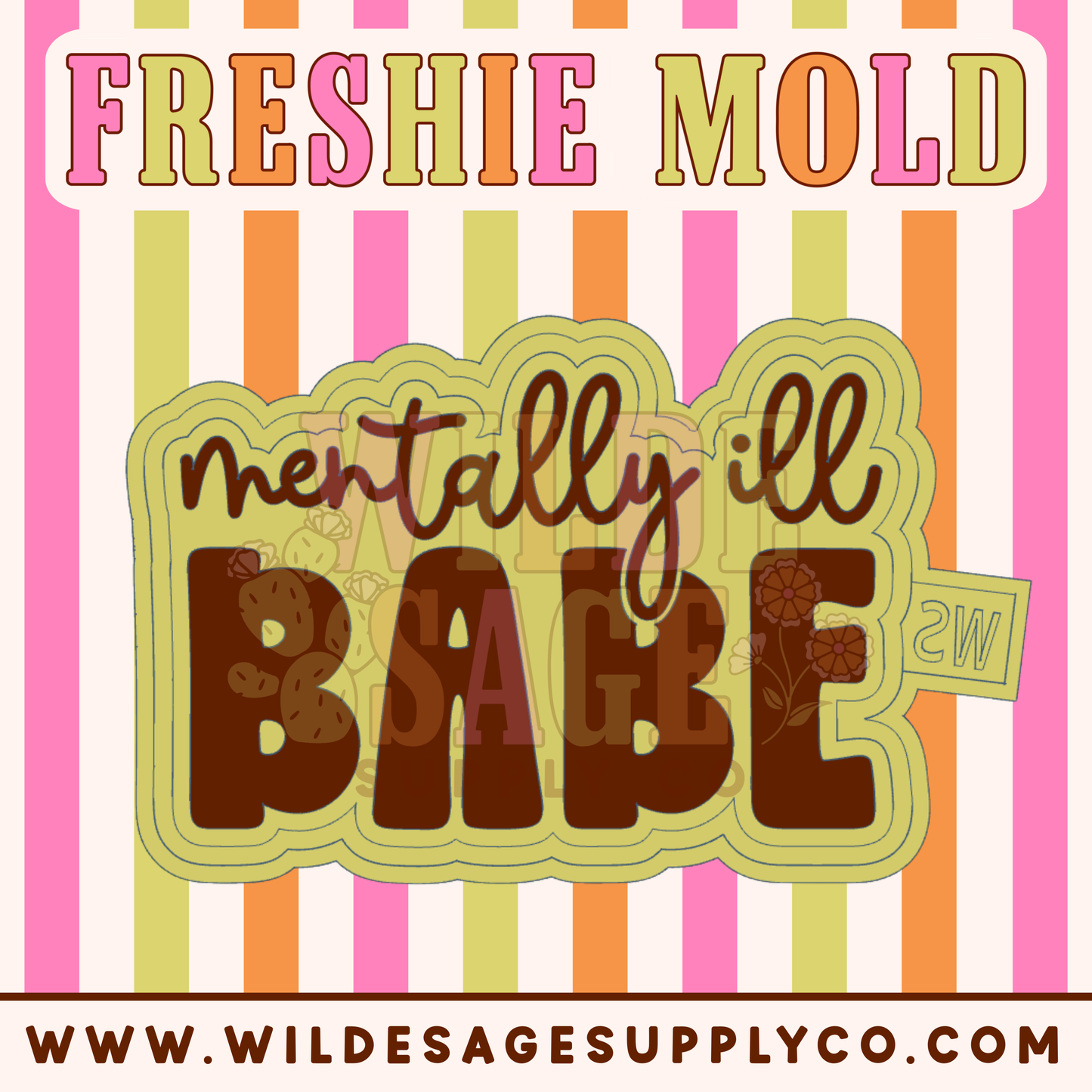 Mentally Ill Babe Mold