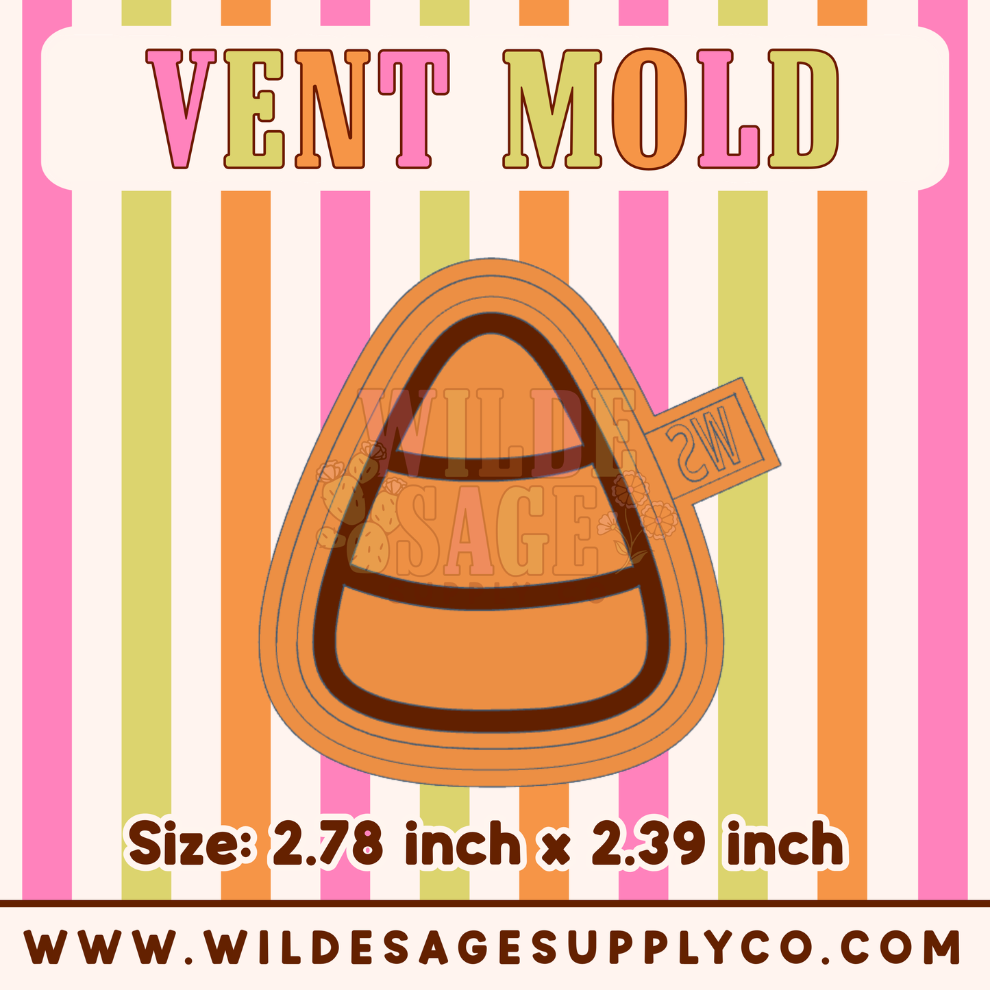 Candy Corn Vent Mold
