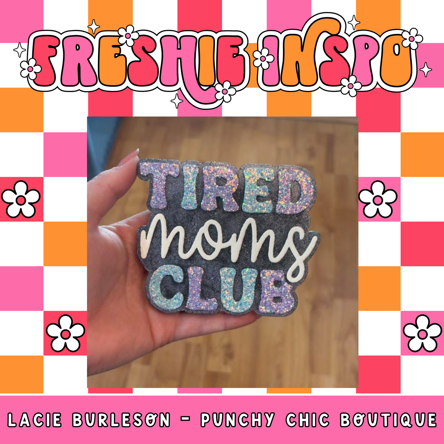 Tired Moms Club Mold